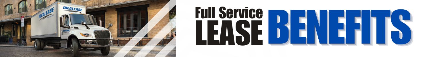 Benefits of Leasing a Commercial Truck - Idealease full service leasing benefits